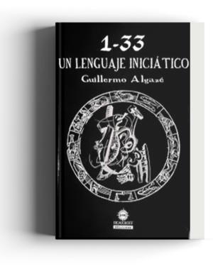 UN LENGUAJE INICIATICO. ALGAZE, GUILLERMO. DEMKROFF EDICIONES