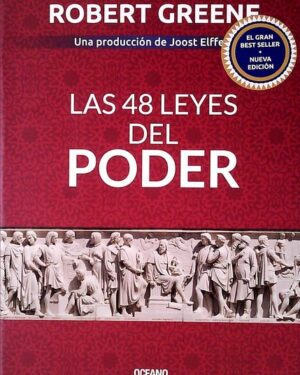 LAS 48 LEYES DEL PODER - ROBERT GREENE - Editorial: Oceano