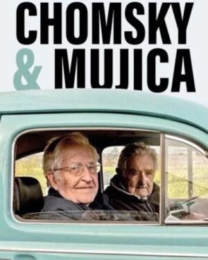 Chomsky y Mujica - Saúl Alvídrez