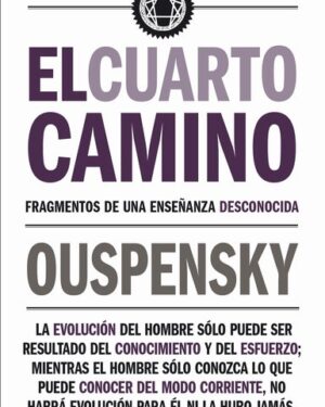 El Cuarto Camino - Ouspensky