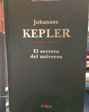 El Secreto del Universo - Johannes Kepler - Altaya