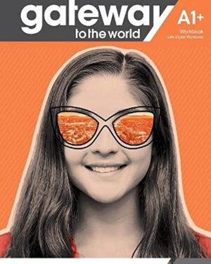 Gateway to The World A1+ Workbook with Digital Workbook