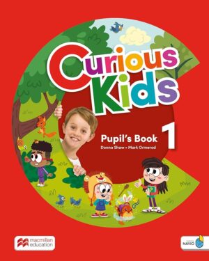 Curious Kids 1 Pupil´s Book