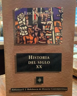 Historia del siglo XX - Eric Hobsbawm