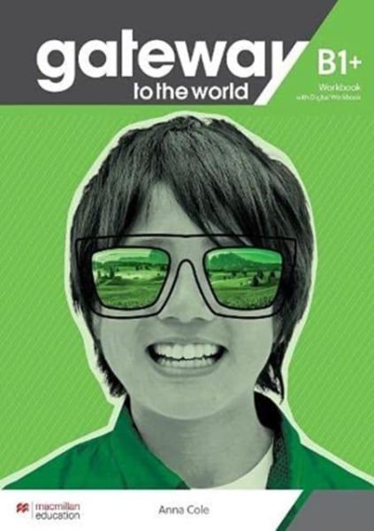 Gateway to The World B1+Workbook with Digital Workbook