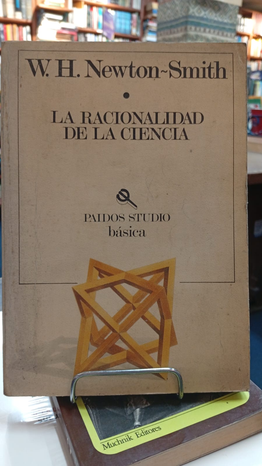 La Racionalidad de la Ciencia - W. H. Newton-Smith