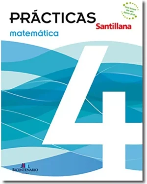 Prácticas Matemática 4 - Santillana