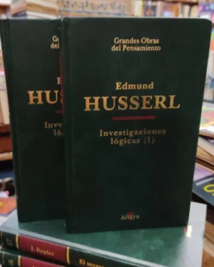 Investigaciones Lógicas 2 Tomos  - Edmund Husserl - Altaya