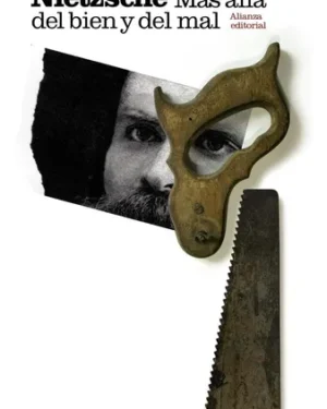 Más allá del bien y del mal - Nietzsche - Editorial Alianza