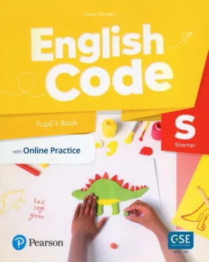 English Code Starter Pupil´s Book with Online Practice