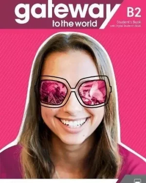 Gateway to The World B2 Student´s Book With Digital Student´s Book