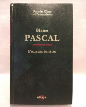 Pensamientos - Blaise Pascal - Altaya