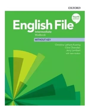 English File Intermediate Workbook with Key