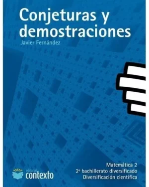 Conjeturas y Demostraciones - Contexto
