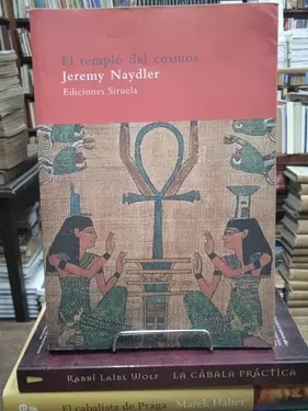 El Templo del Cosmos - Jeremy Naydler - Ediciones Siruela