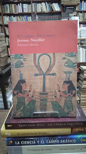 El Templo del Cosmos - Jeremy Naydler - Ediciones Siruela