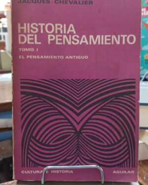 Historia del Pensamiento 4 Tomos - Jacques Chevalier