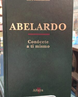 Conócete a Ti Mismo - Abelardo - Altaya