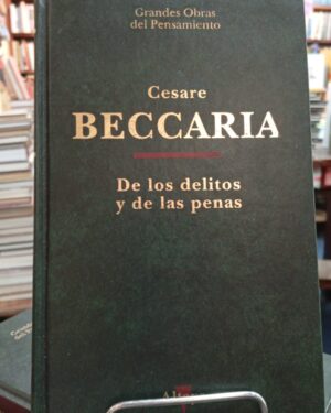 De los Delitos y de las Penas - Cesare Beccaria - Altaya