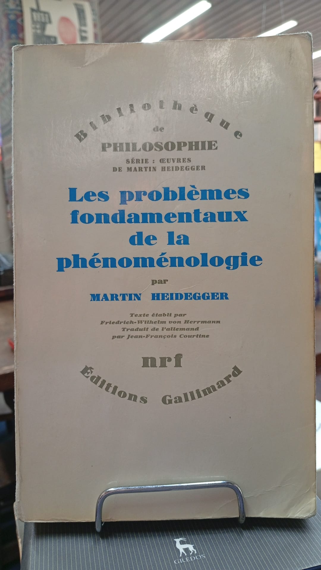 Les problémes Fondamentaux de la Phénoménologie - Martin Heidegger