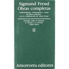 Sigmund Freud Obras completas. Tomo II. Amorrortu editores. Estudios sobre la histeria (J. Breuer y S. Freud) (1893-1895)
