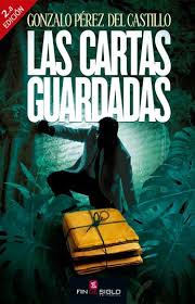 Las cartas guardadas. Gonzalo Perez del Castillo. Fin de Siglo