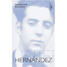 Felisberto Hernández Narrativa reunida. Alfaguara.