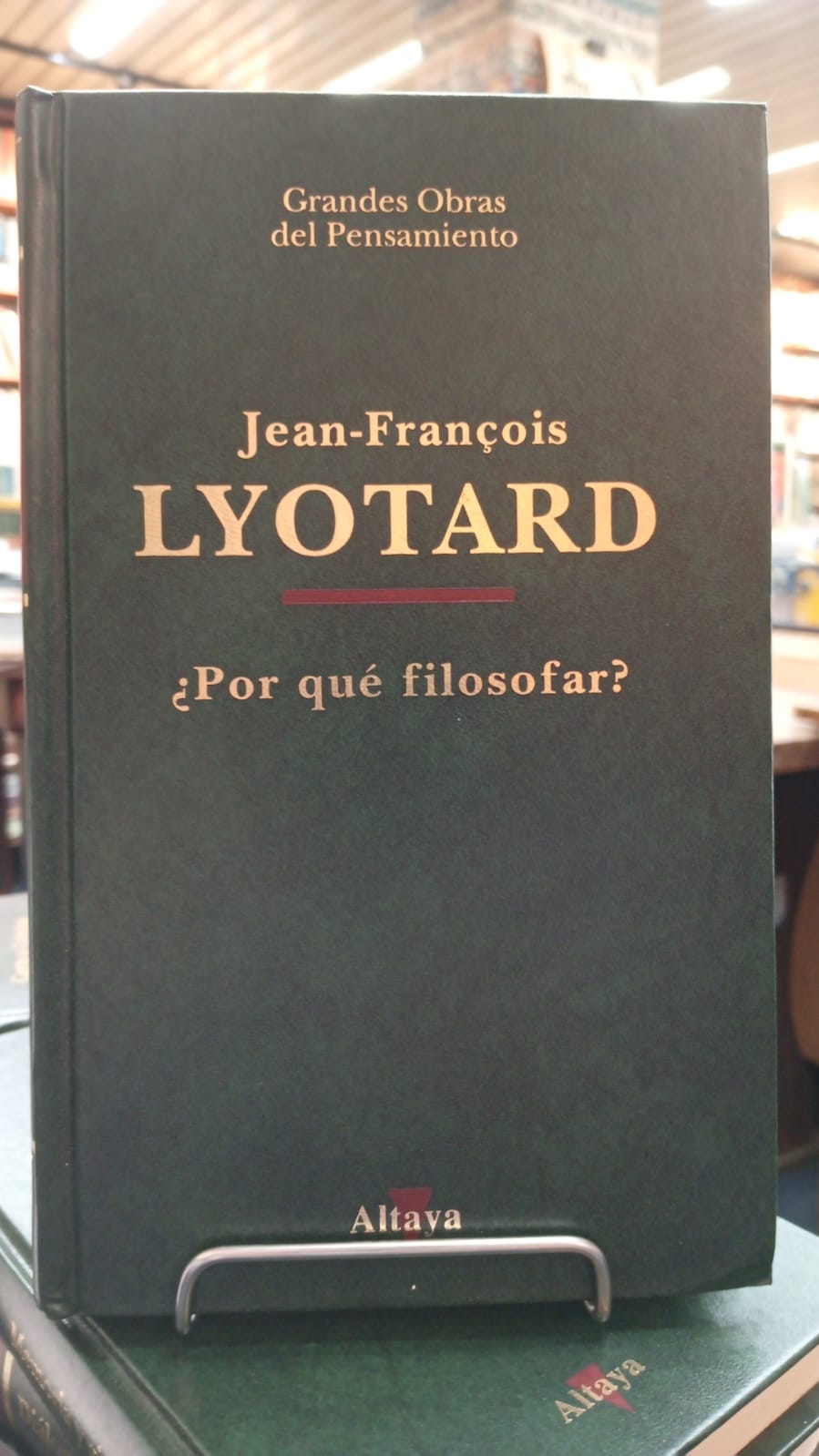 ¿Por Qué Filosofar? - Jean Francois Lyotard - Altaya