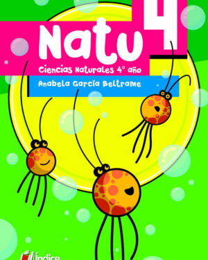 Natu 4 - Ciencia Naturales 4°Año