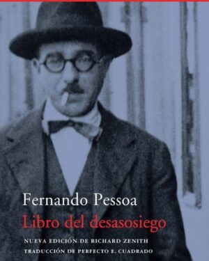 Libro del Desasosiego - Fernando Pessoa