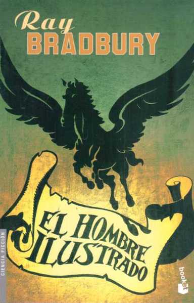 El Hombre Ilustado - Ray Bradbury