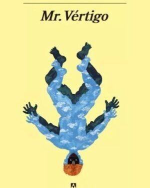 Mr. Vértigo - Paul Auster