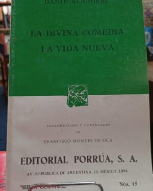 La Divina Comedia / La Vida Nueva - Dante Alighieri