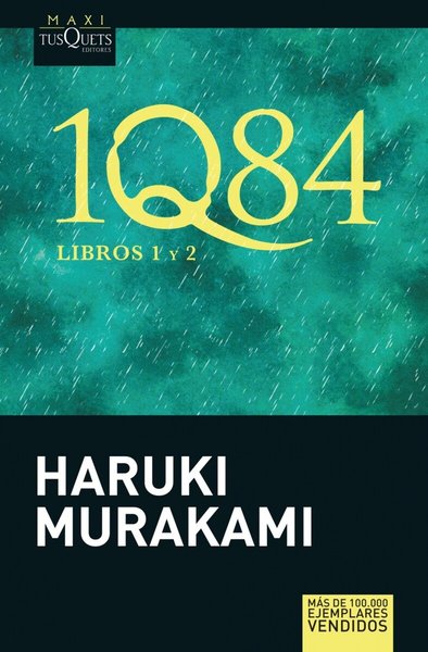1Q84 Libros 1 y 2 - Haruki Murakami