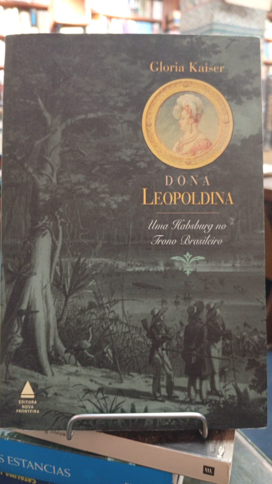 Doña Leopoldina - Gloria Kaiser