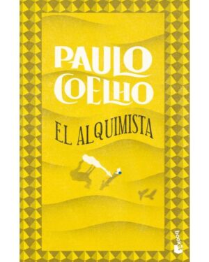 El Alquimista - Paulo Coelho - Editorial Booket