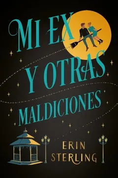 Mi Ex y Otras Maldiciones - Erin Sterling