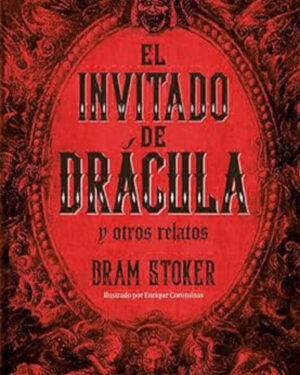 El Invitado de Drácula - Bram Stoker