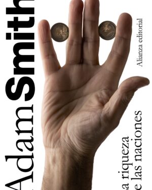 La Riqueza de las Naciones - Adam Smith