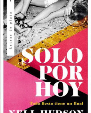Solo Por Hoy - Nell Hudson