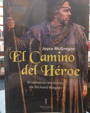 El Camino del Héroe - Joyce McGregor