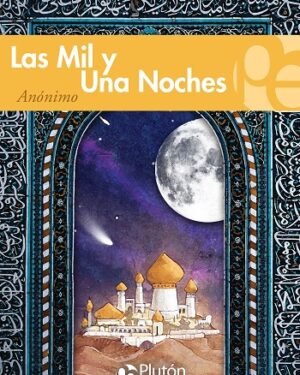 Las Mil y Una Noches - Anónimo