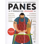 Panes y masas en Uruguay Alejandro Sequeira. Martín Sommaruga Ediciones de la Plaza.