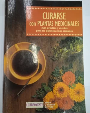 Curarse Con Plantas Medicinales -