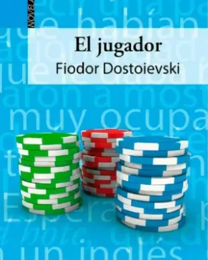 El Jugador - Fiódor Dostoyevski - Editorial Servilibro