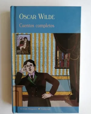 Cuentos Completos - Oscar Wilde - Editorial Valdemar