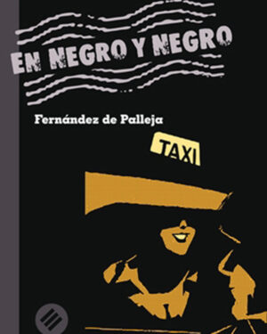En Negro y Negro - Fernández de Palleja