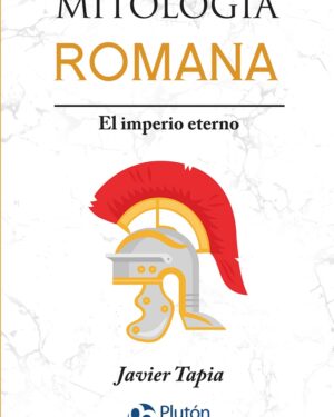 Mitología Romana - Javier Tapia