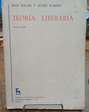 Teoría Literaria - René Wellek y Austin Warren