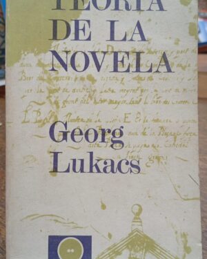 Teoría de la Novela - Georg Lukacs
